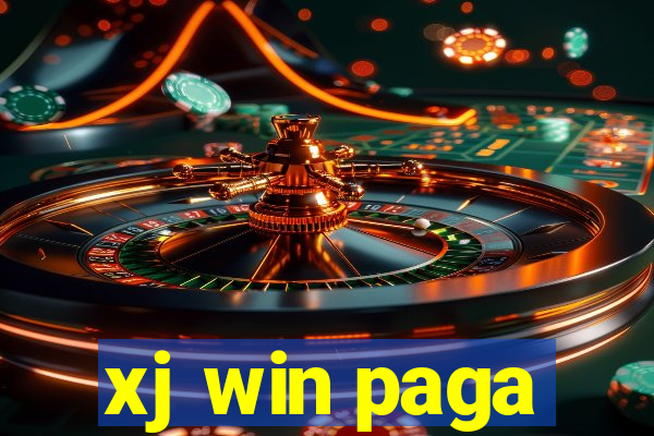 xj win paga